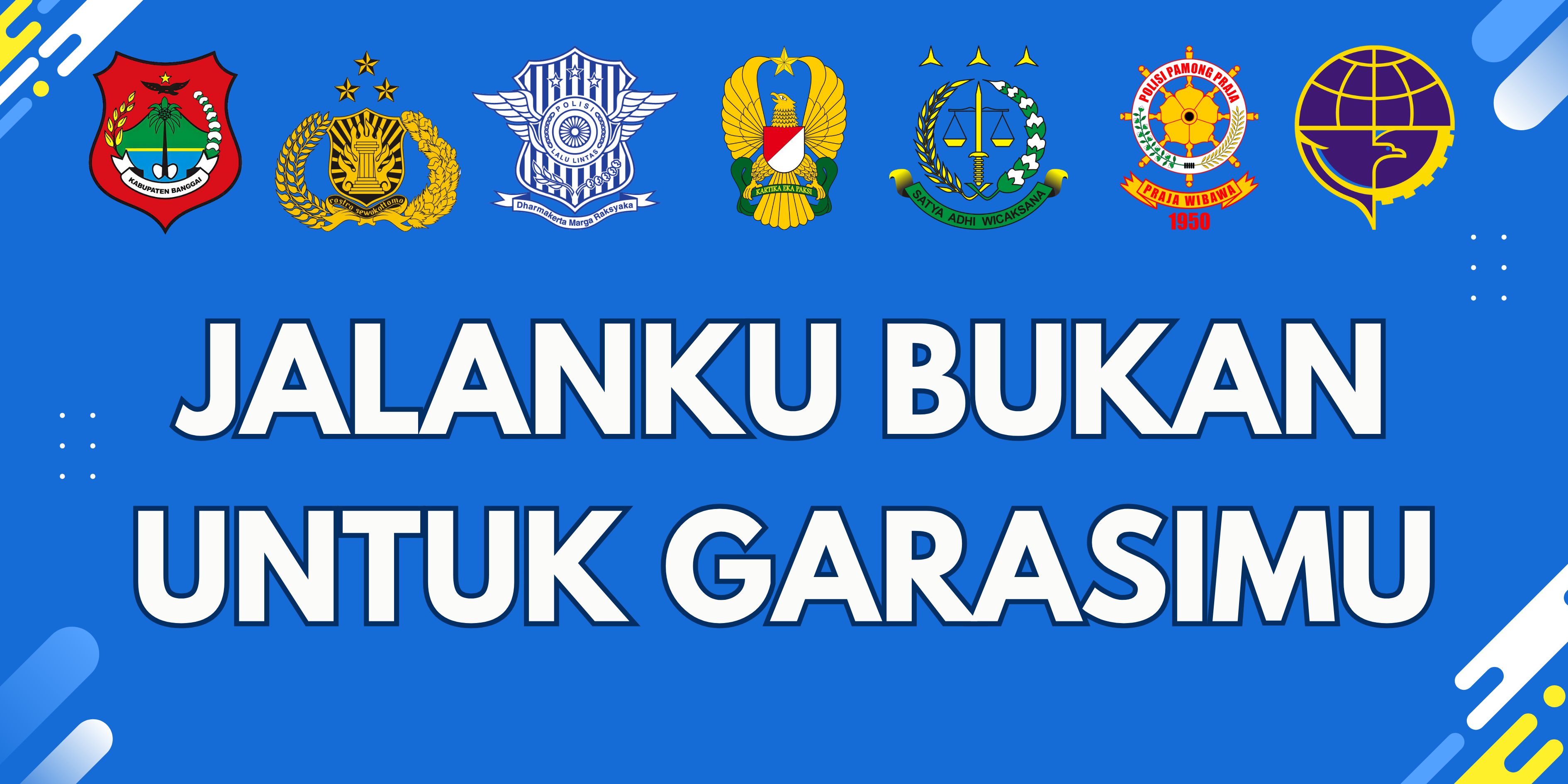Jalanku Bukan untuk Garasimu